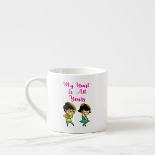 My Heart Is All Yours Bestie Valentine Girlfriend Espresso Cup