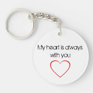 My Heart is Always With You Key Chain