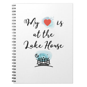 My Heart is at the Lake House with Trees Colour Notebook