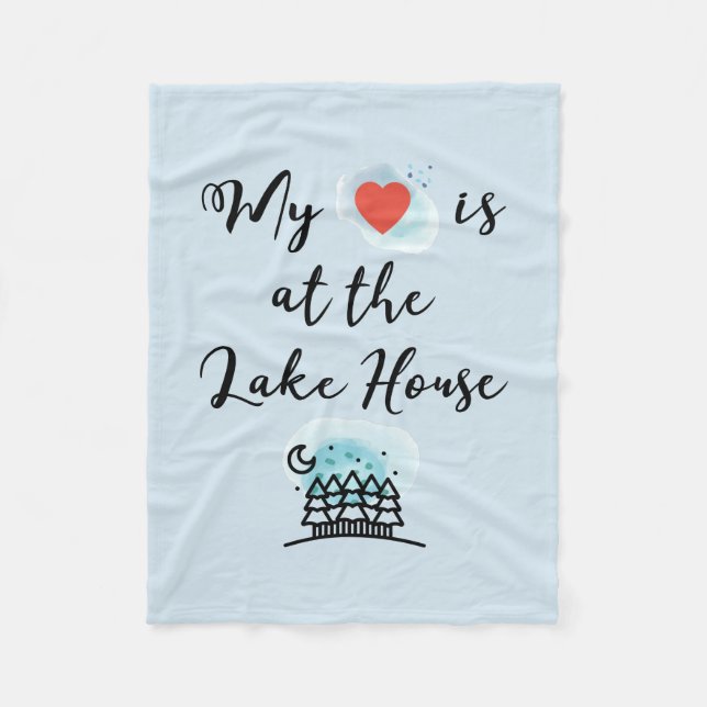 My Heart is at the Lake House with Trees Fleece Blanket (Front)