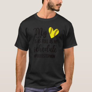 My Heart Is Full Proud Softball Stepmom T-Shirt