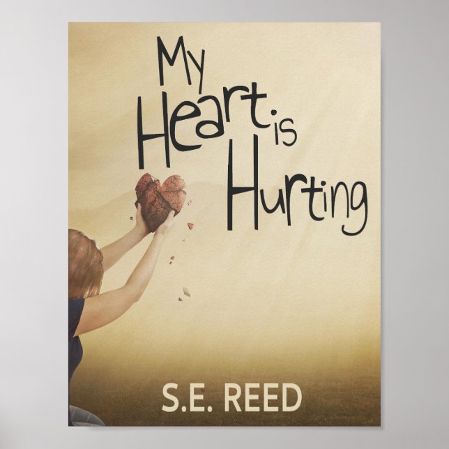 My heart is Hurting  Poster (Front)