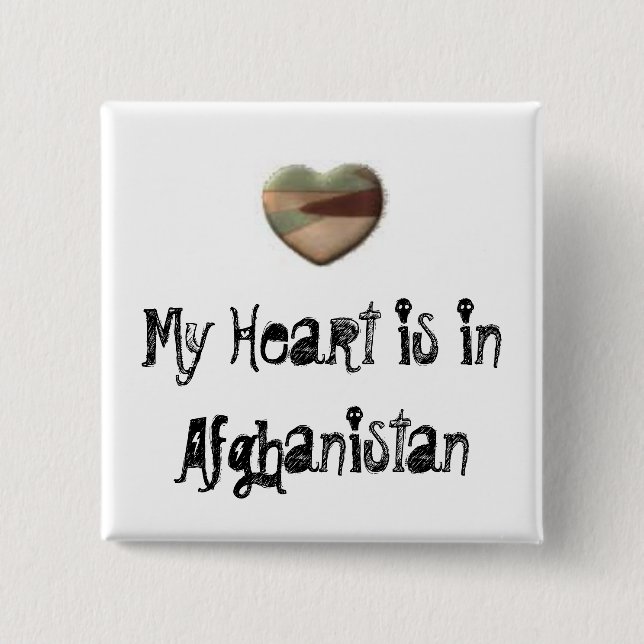 My Heart is in Afghanistan button (Front)