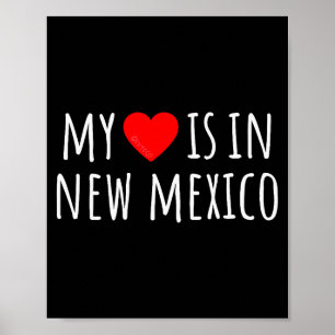 My Heart Is In New Mexico Cute American State Poster