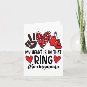 My Heart Is In That Ring Boxing Mama Boxing Mum Card