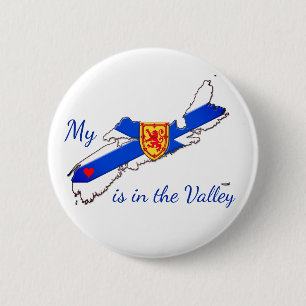 My Heart is in the valley Nova Scotia pin Badge