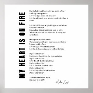My heart is on fire encouragement poem poetry post poster