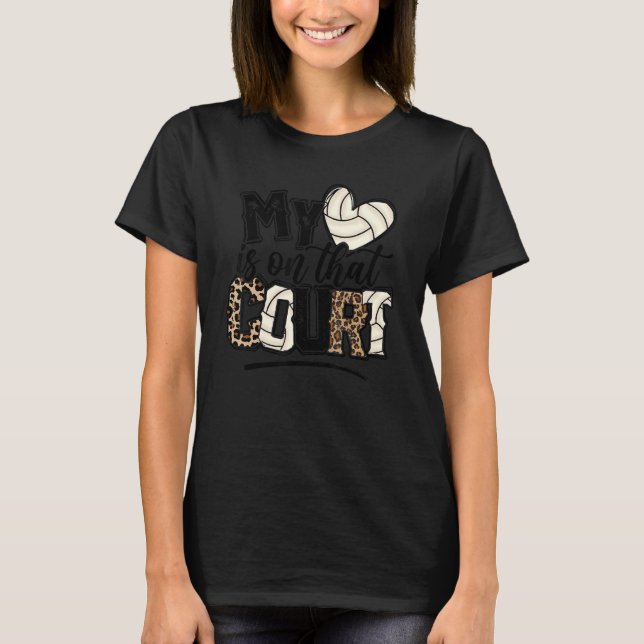 My heart is on that court Volleyball Leopard Volle T-Shirt (Front)