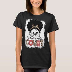 My Heart Is On That Court Volleyball Mum Messy Bun T-Shirt