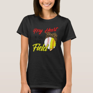 My Heart Is On That Field Baseball Softball Leopar T-Shirt