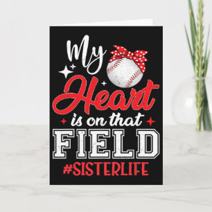 My Heart Is On That Field Bysebyll Sister Card