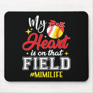My Heart Is On That Field Softbyll Bysebyll Mimi Mouse Pad