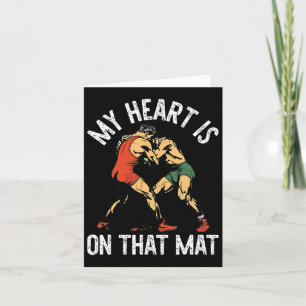 My Heart Is On That Mat Wrestling Mum Card