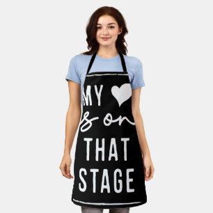 My Heart Is On That Stage Dance Mum Vintage Retro Apron