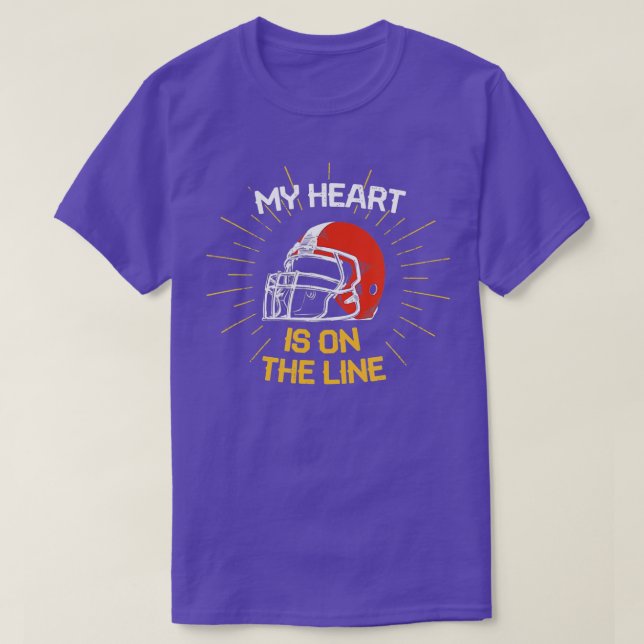 My Heart Is On The Line - American Football Offens T-Shirt (Design Front)