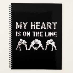 My Heart Is On The Line - Football Lineman I Planner