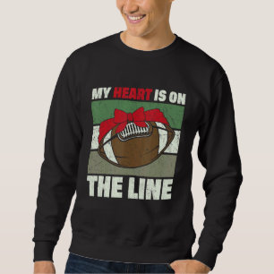 My Heart Is On The Line Offensive Lineman Retro Vi Sweatshirt