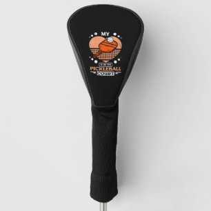 My heart is on the pickleball court golf head cover
