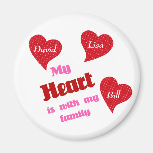 My Heart Is With My Family Magnet