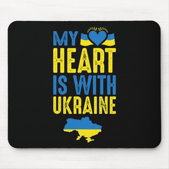 My Heart Is With Ukraine  Mouse Pad (Front)