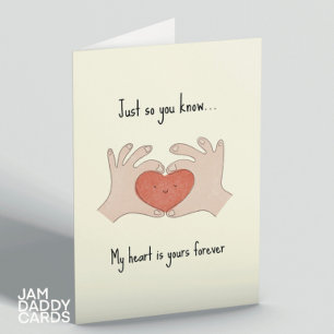My Heart Is Yours Forever Card