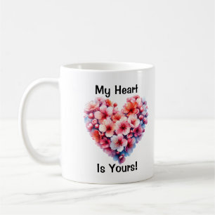 My Heart is Yours Mug