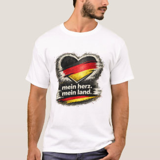 My Heart. My Country. – German Flag Deutschland T-Shirt