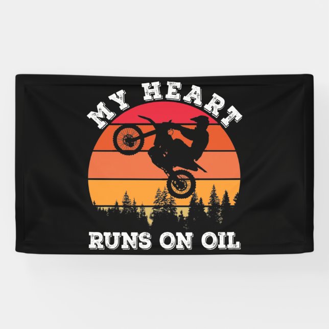 My Heart Runs On Oil Dirt Bike Vintage Banner (Horizontal)