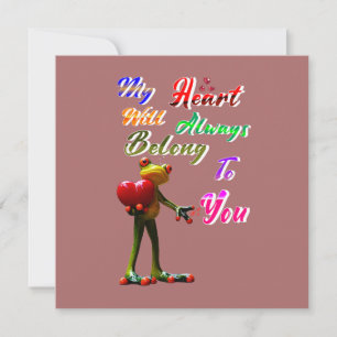 My Heart Will Always Belong To You Card