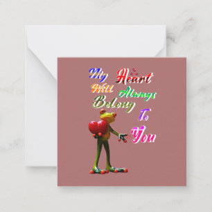My Heart Will Always Belong To You Card