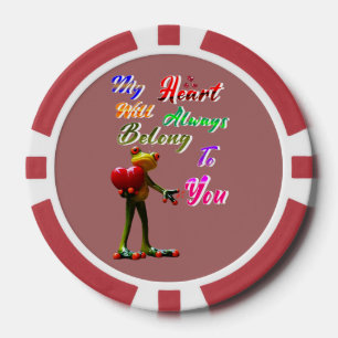 My Heart Will Always Belong To You Poker Chips
