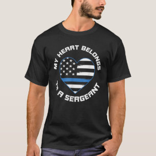 My Hearts Belongs To A Sergeant Police Wife USA Fl T-Shirt
