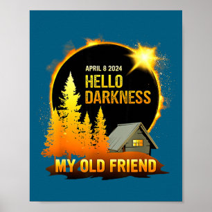 My Hello Darkness Old Friend Total Poster
