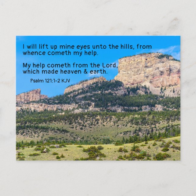 My help cometh from the Lord. Mountains. Lift eyes Postcard (Front)