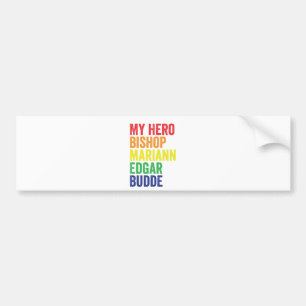 My Hero Bishop Mariann Edgar Budde Trans LGBT Bumper Sticker