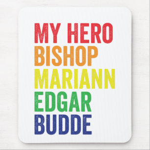 My Hero Bishop Mariann Edgar Budde Trans LGBT Mouse Pad