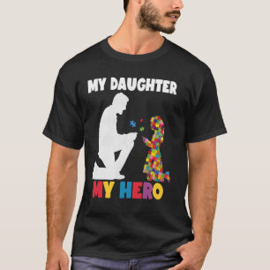 My Hero Father Daughter Autistic Kids Autism Aware T-Shirt