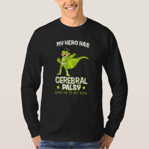 My Hero Has Cerebral Palsy World Cp Awareness Day T-Shirt