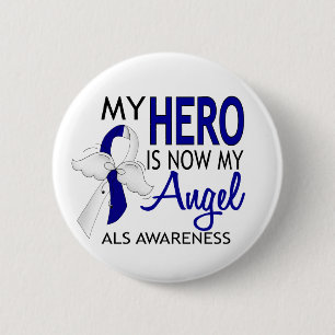 My Hero Is My Angel ALS 6 Cm Round Badge