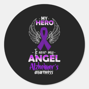 My Hero Is Now My Angel Alzheimer's Awareness  Classic Round Sticker