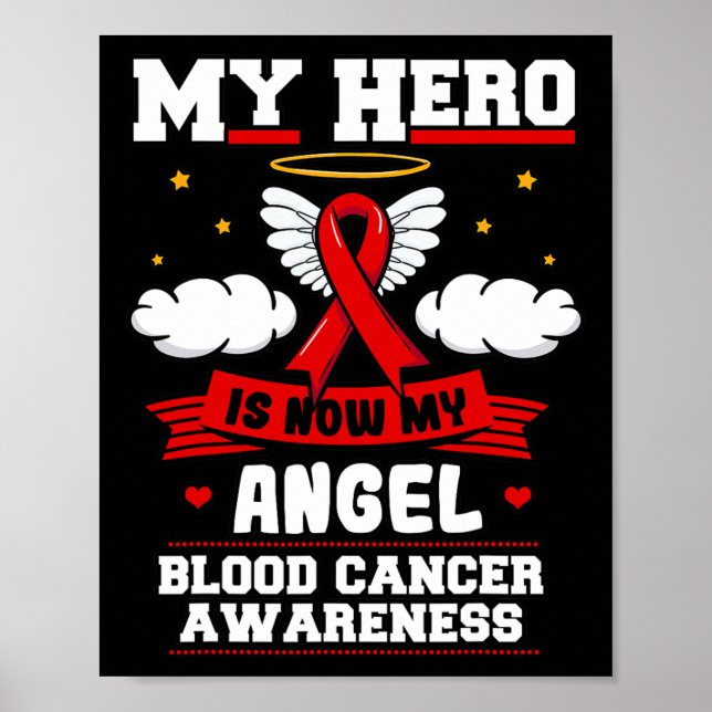 My Hero Is Now My Angel Blood Cancer Red Clouds Li Poster (Front)