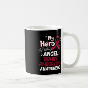 My Hero Is Now My Angel Brain Aneurysm Awareness Coffee Mug