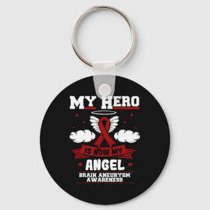 My Hero Is Now My Angel Brain Aneurysm Intracrania Key Ring