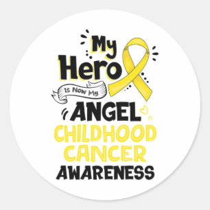 My Hero Is Now My Angel Childhood Cancer Awareness Classic Round Sticker