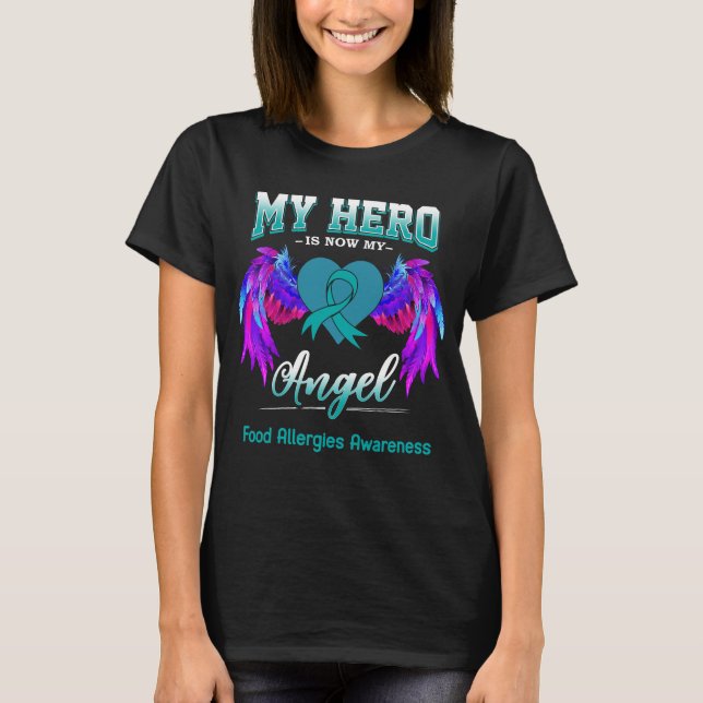 My Hero Is Now My Angel Food Allergies Awareness T-Shirt (Front)