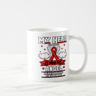 My Hero Is Now My Angel Heart Disease Cardiovascul Coffee Mug