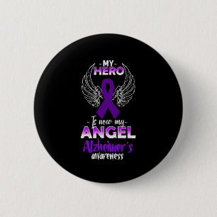 My Hero Is Now My Angel Heimerheimer's Awareness 6 Cm Round Badge