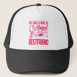 My Hero Is Now My Angel In Memory Of My Bestfriend Trucker Hat