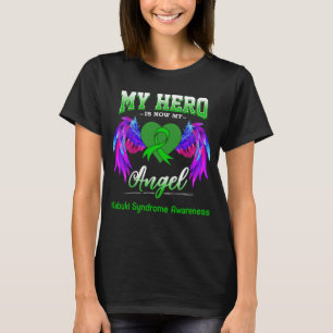 My Hero Is Now My Angel Kabuki Syndrome Awareness T-Shirt
