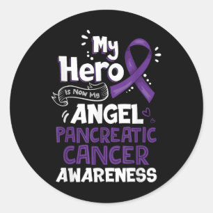 My Hero Is Now My Angel Pancreatic Cancer Classic Round Sticker